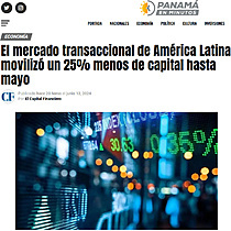 El mercado transaccional de Amrica Latina moviliz un 25% menos de capital hasta mayo